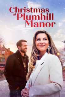 فیلم Christmas at Plumhill Manor 2024