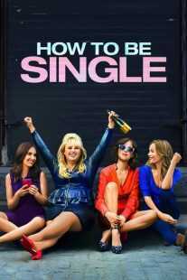 فیلم How to Be Single 2016