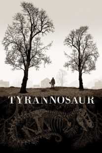 فیلم Tyrannosaur 2011