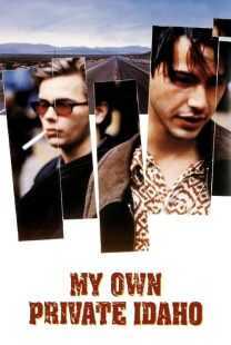 فیلم My Own Private Idaho 1991