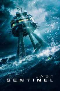 فیلم Last Sentinel 2023