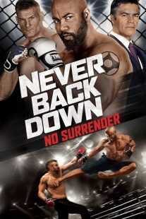 فیلم Never Back Down: No Surrender 2016