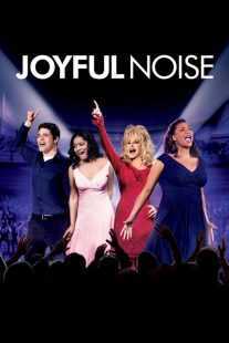 فیلم Joyful Noise 2012