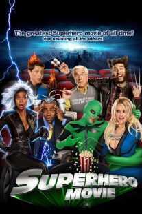فیلم Superhero Movie 2008