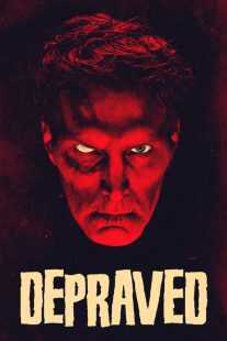فیلم Depraved 2019