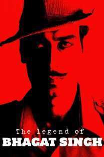 فیلم هندی The Legend of Bhagat Singh 2002