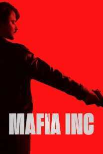 فیلم Mafia Inc 2019