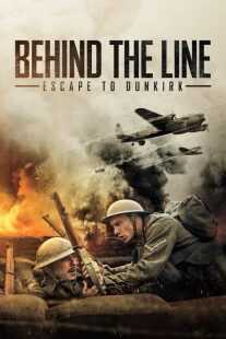فیلم Behind the Line: Escape to Dunkirk 2020