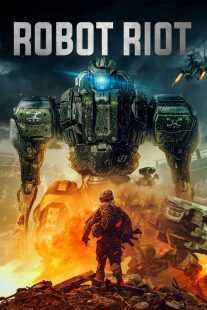 فیلم Robot Riot 2020