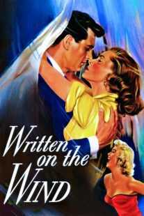 فیلم Written on the Wind 1956