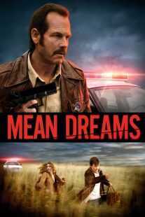 فیلم Mean Dreams 2016