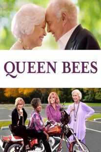 فیلم Queen Bees 2021