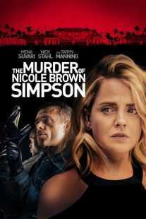 فیلم The Murder of Nicole Brown Simpson 2019