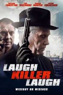 فیلم Laugh Killer Laugh 2015