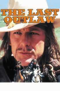 فیلم The Last Outlaw 1993