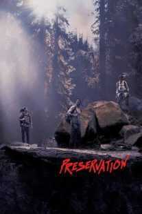 فیلم Preservation 2014