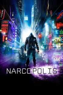 فیلم Narcopolis 2015