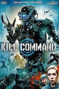 فیلم Kill Command 2016