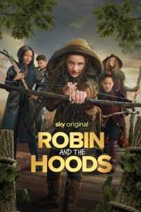 فیلم Robin and the Hoods 2024