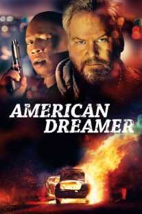 فیلم American Dreamer 2018
