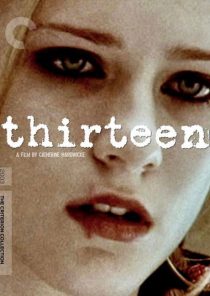 فیلم Thirteen 2003
