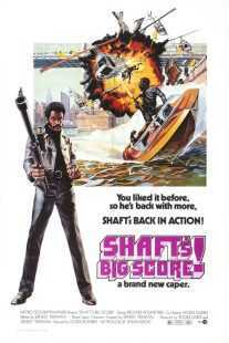 فیلم Shaft’s Big Score! 1972