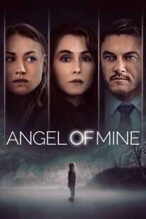 فیلم Angel of Mine 2019