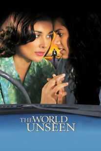 فیلم The World Unseen 2007
