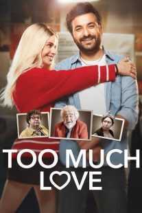 فیلم Too Much Love (Çok Ask) 2023