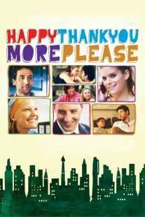 فیلم Happythankyoumoreplease 2010