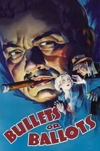 فیلم Bullets or Ballots 1936
