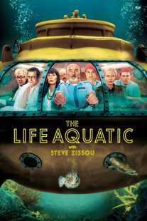 فیلم The Life Aquatic with Steve Zissou 2004