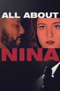 فیلم All About Nina 2018