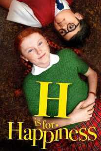 فیلم H is for Happiness 2019