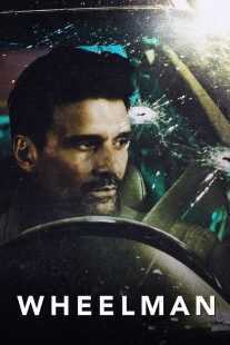 فیلم Wheelman 2017