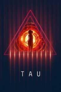فیلم Tau 2018
