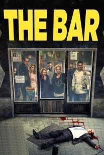 فیلم The Bar 2017