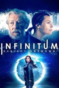 فیلم Infinitum: Subject Unknown 2021