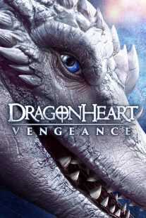 فیلم Dragonheart Vengeance 2020