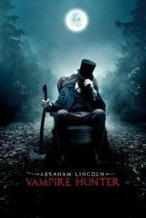 فیلم Abraham Lincoln: Vampire Hunter 2012