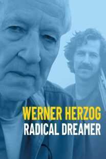 فیلم Werner Herzog: Radical Dreamer 2022