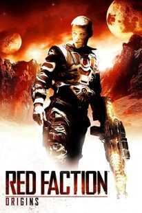 فیلم Red Faction: Origins 2011