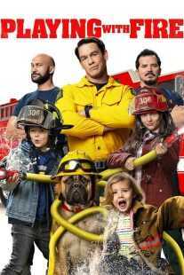 فیلم Playing with Fire 2019