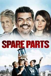 فیلم Spare Parts 2015
