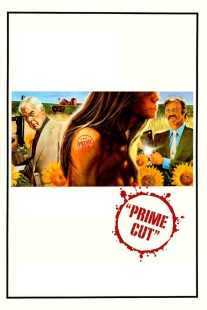 فیلم Prime Cut 1972