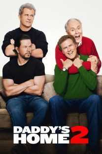 فیلم Daddy’s Home 2 2017