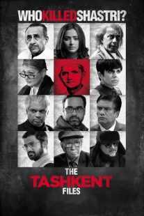 فیلم هندی The Tashkent Files 2019