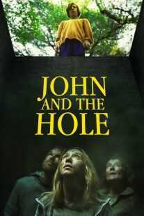 فیلم John and the Hole 2021