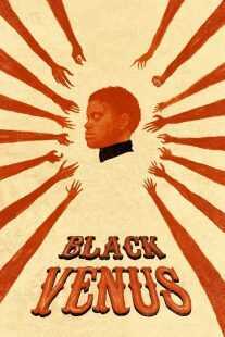 فیلم Black Venus 2010