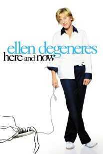 استندآپ کمدی Ellen DeGeneres: Here and Now 2003